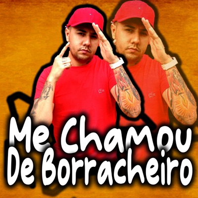 Ela Me Chamou de Borracheiro - Single