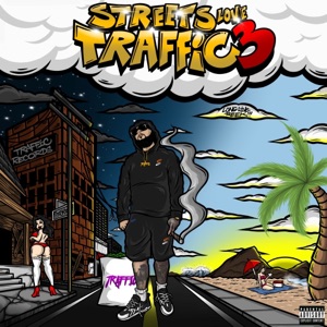 Streets Love Traffic 3