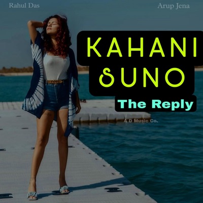 Ario & Arijit Dey - Kahani Suno 2.0 (Reply Version)