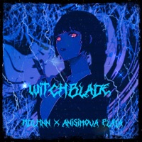 Witchblade - Single - RDLHNN & ANISIMOVA PLAYA