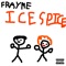 ICE SPICE - FraYme lyrics