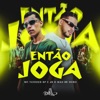 Então Joga - Single