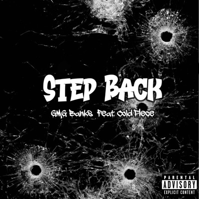 Step Back (feat. Cold Piece) - Single
