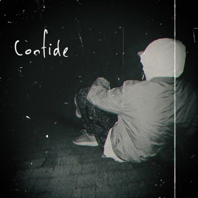 Confide - Single