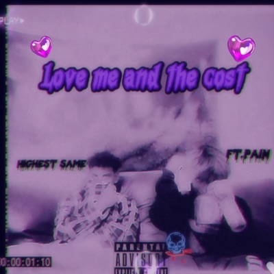 Love me and the Cost (feat. Payne) - Single