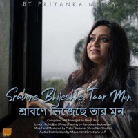 Srabone Bhijechhe Taar Mon - Single - Priyanka Mitra