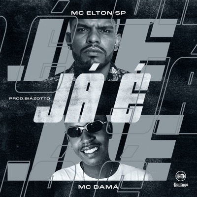 Já É (feat. Biazotto) - Single