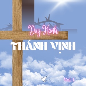 Thánh Vịnh, Vol. 1