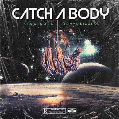 Catch a Body (feat. Deivys Nicola) - Single