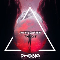 Timecode - Single - Phoenix Movement