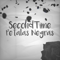 Pétalas Negras - Single - SecondTime