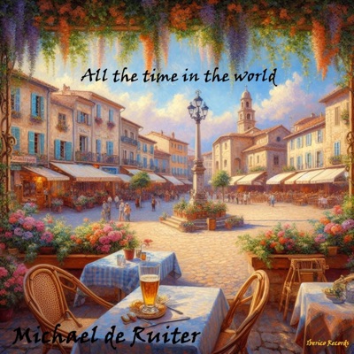 All the time in the world (feat. Chris Peck) - Single