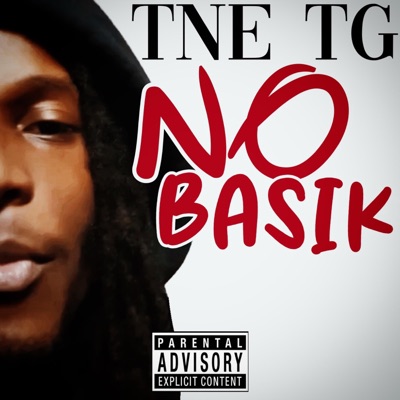 NO BASIK (feat. TNE TG) - Single