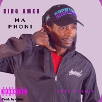 Ma Phoni (feat. JFK) - Single - King Amen
