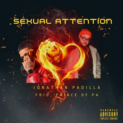 Sexual Attention - Single (feat. Jonathan Padilla) - Single