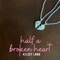Half a Broken Heart artwork