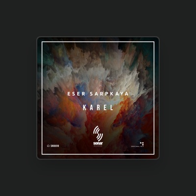 Listen to Eser Sarpkaya, watch music videos, read bio, see tour dates & more!