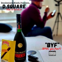 BYF (Bitch, you free?) - Single - Damion Square