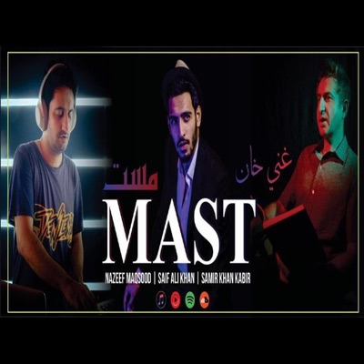 Mast  Ghani Khan  Pashto  Saif Ali Khan - Single