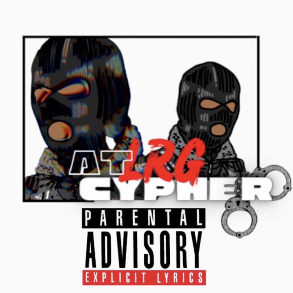 Обложка альбома «At LRG Cypher: Episode One (feat. Sharard Baker, Prodical & G. Flatt) - Single» — At LRG Cypher