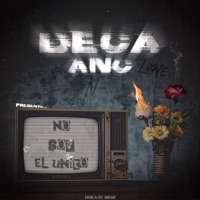 No Soy El Único - Single - Deca Anc