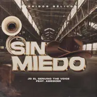 SIN MIEDO (JD EL GENUINO (ABBIEZER) — JD el Genuino Oficial
