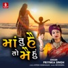 Maa Tu Hai To Mai Hu - Single