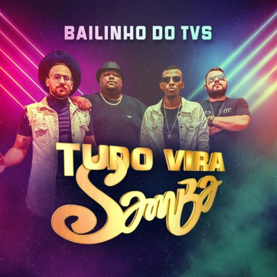 Bailinho do Tvs - Single