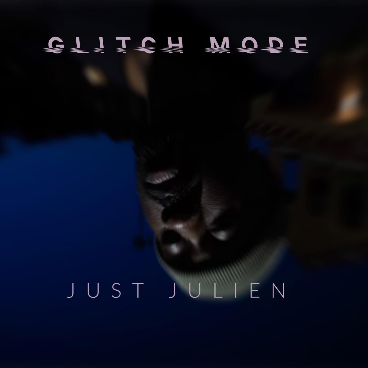 ‎Glitch Mode - Single – Album Par Just Julien – Apple Music