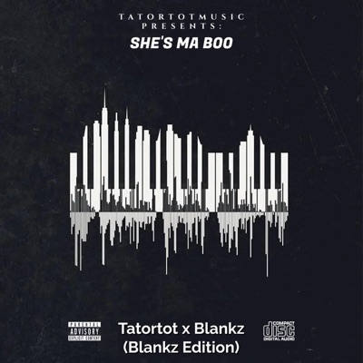 She's Ma Boo (Blankz Edition) - Single