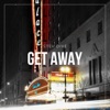 Get Away - Single