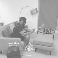 Lean Flow - Single - Cartel B.A.E