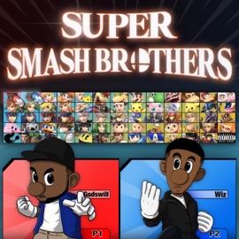 Super Smash Brothers (feat. Wiz) Godswill