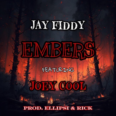EMBERS (feat. Joey Cool) - Single