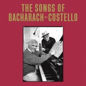 The Songs Of Bacharach & Costello (Super Deluxe / Digital Version) artwork