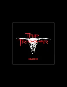Escucha a Trip Trigger, mira videos musicales, lee su biografía, consulta las fechas de las gira y más.