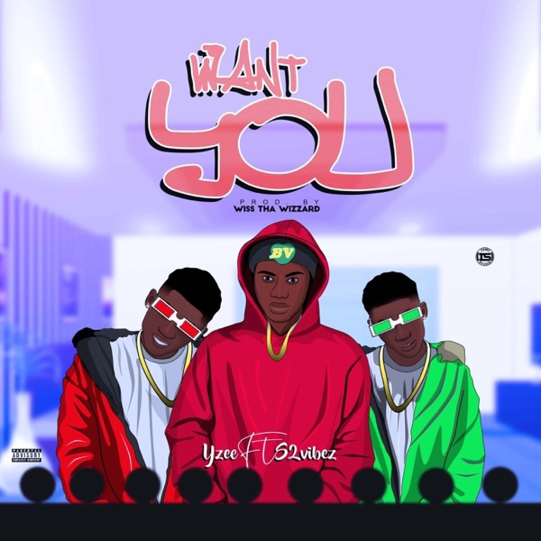 WANT YOU (feat. S2vibez)