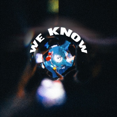 We Know - Single