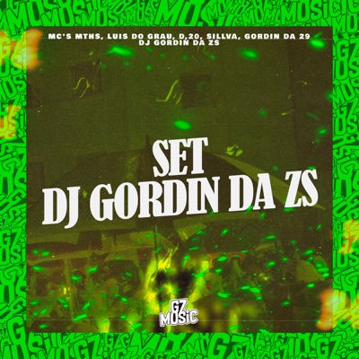 Set Dj Gordin da Zs - Single
