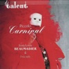 Lise Berthaud La Carnaval de Venise (feat. Lise Berthaud, Leatitia Bougnol, Eric Melon, Didier Poskin & Pierre-Henri Xuereb) Carnaval Piccolo