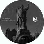 nCamargo - Mercy On Me (Original Mix)