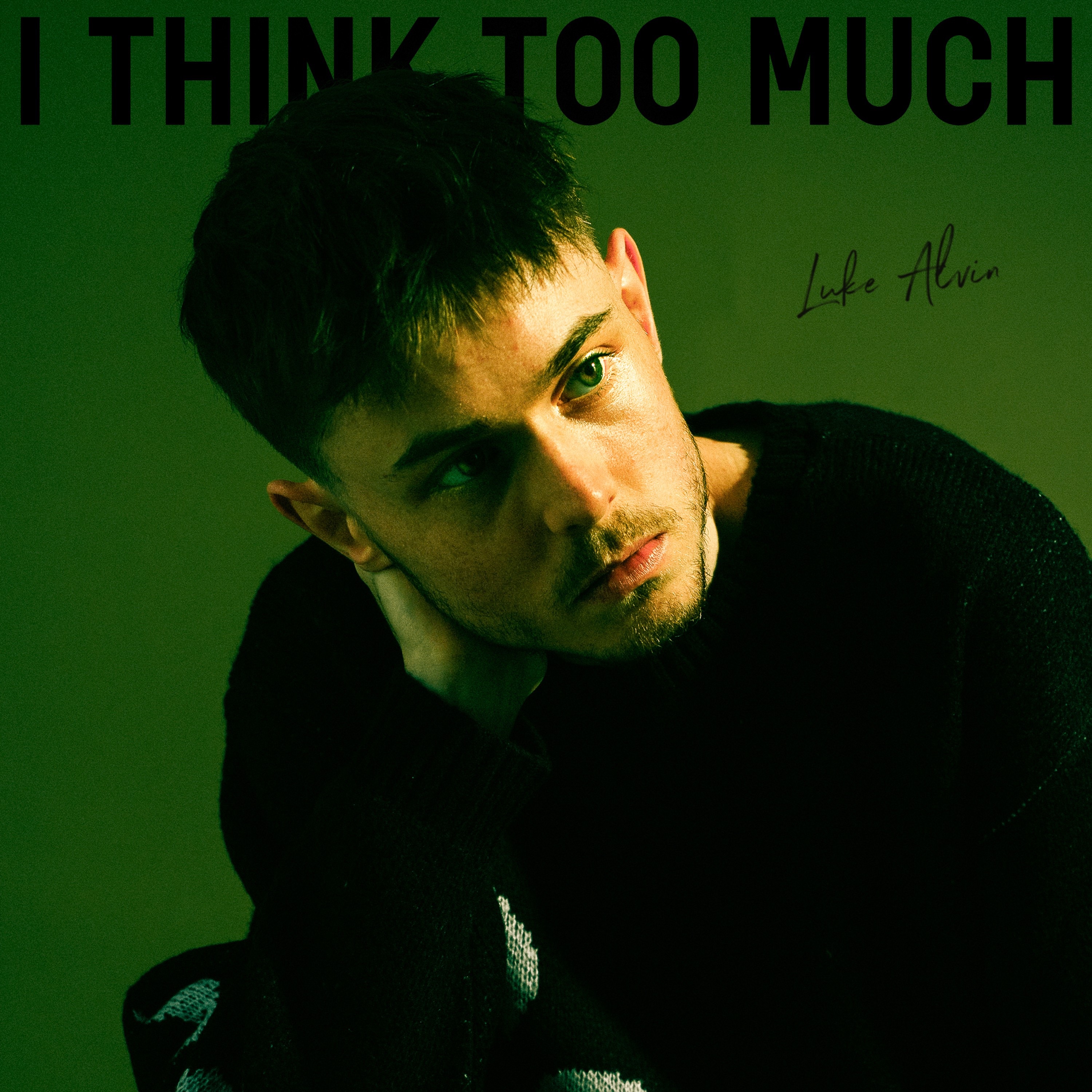 I Think Too Much - EP