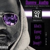What's Wrong With Donny? - Donny Audio