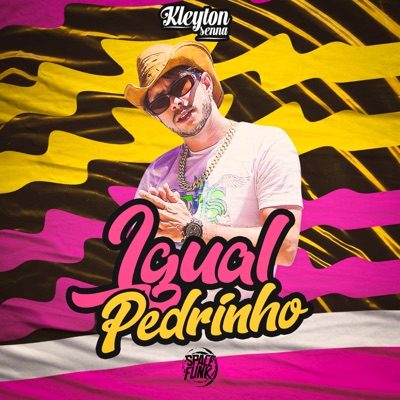 Igual Pedrinho - Single