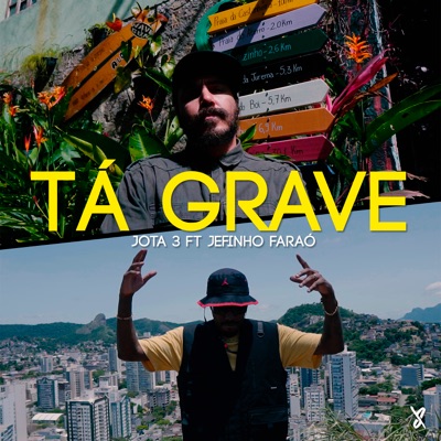 Tá Grave (feat. Jefinho Faraó & Kingston Express) - Single