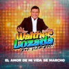 El Amor de Mi Vida Se Marchó - Single