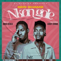 Nkongole (feat. goddy Zambia) - Single - Ben Shamz
