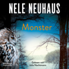 Monster (Ein Bodenstein-Kirchhoff-Krimi 11) - Nele Neuhaus