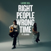 Right People Wrong Time (feat. Elaskia) artwork