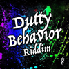 Dutty Behavior Riddim - EP - Hitz, Iwer George, Alma Boy & Lil Jelo